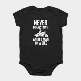 Never underestimate an old man on a bike Baby Bodysuit